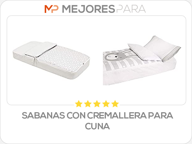 sabanas con cremallera para cuna