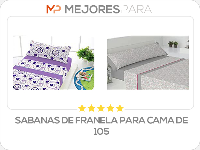 sabanas de franela para cama de 105