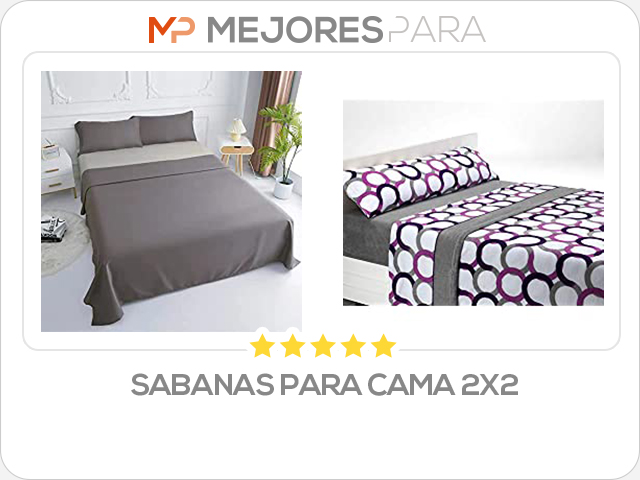 sabanas para cama 2x2