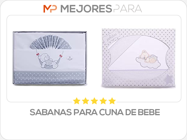 sabanas para cuna de bebe