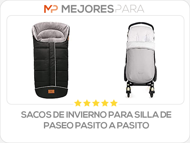 sacos de invierno para silla de paseo pasito a pasito