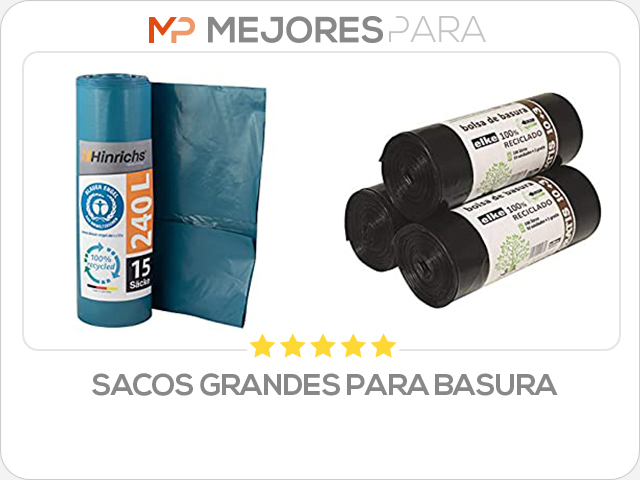 sacos grandes para basura