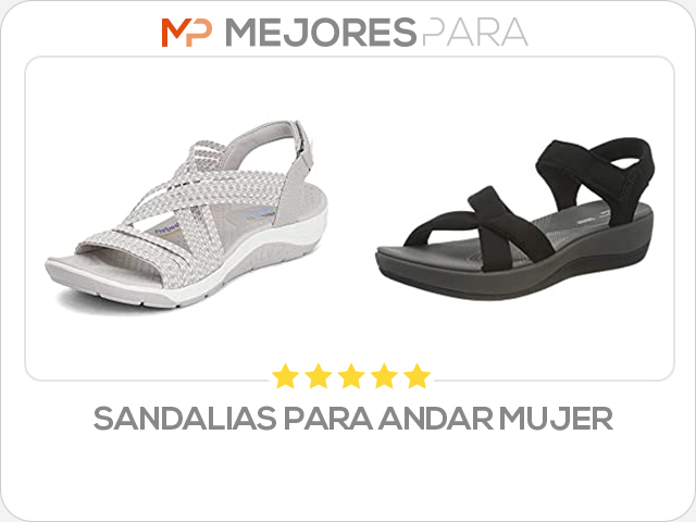 sandalias para andar mujer