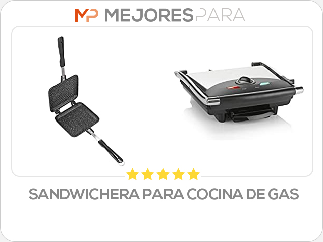 sandwichera para cocina de gas