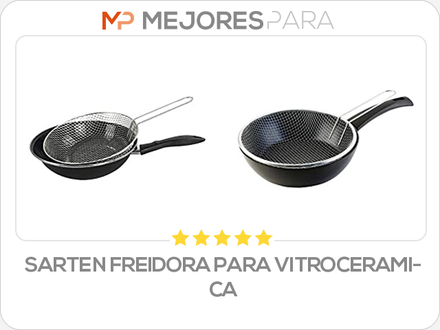 sarten freidora para vitroceramica