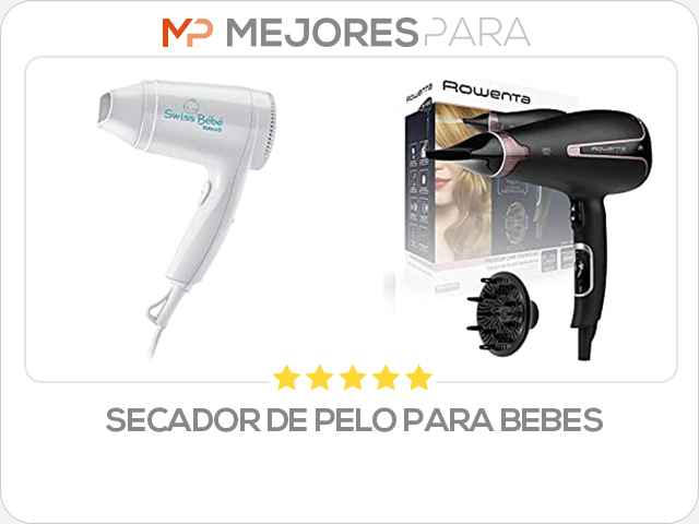 secador de pelo para bebes