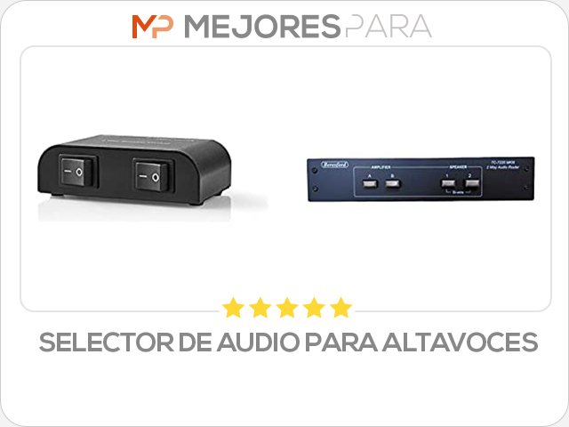 Selector de audio para altavoces