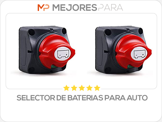 selector de baterias para auto