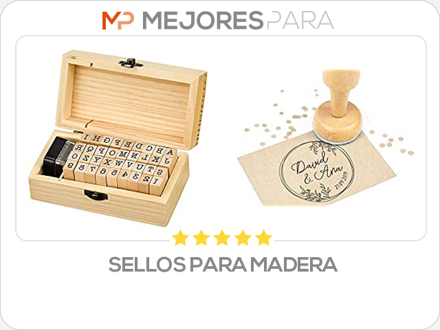 sellos para madera