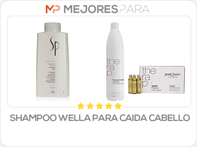 shampoo wella para caida cabello