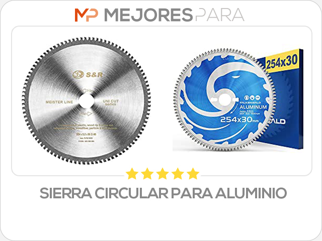 sierra circular para aluminio