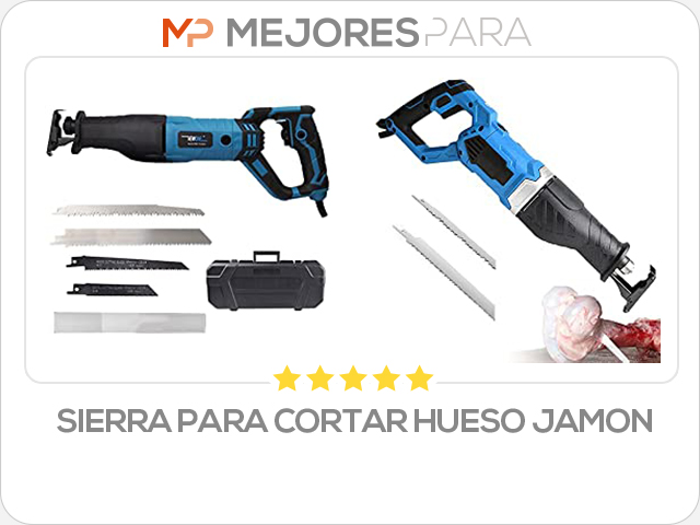 sierra para cortar hueso jamon