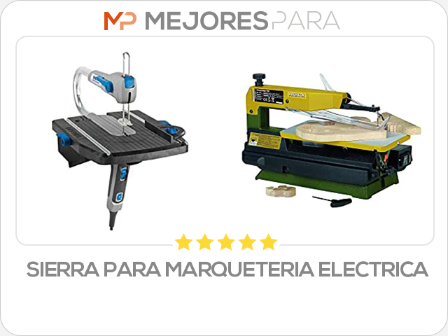 sierra para marqueteria electrica