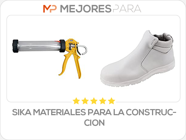 sika materiales para la construccion