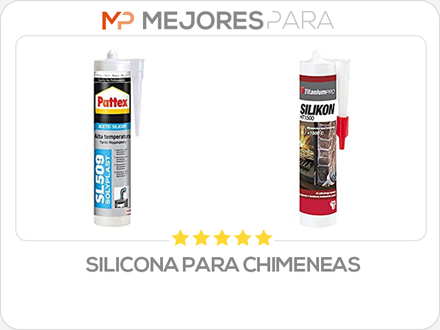 silicona para chimeneas