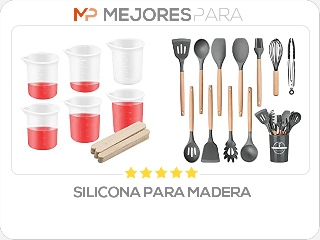 silicona para madera