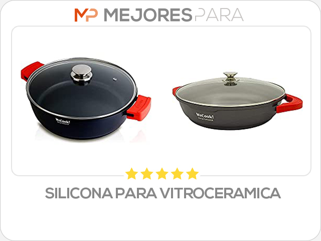 silicona para vitroceramica