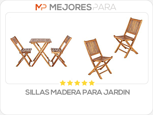 sillas madera para jardin