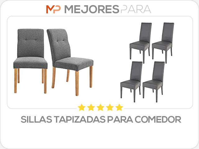 sillas tapizadas para comedor