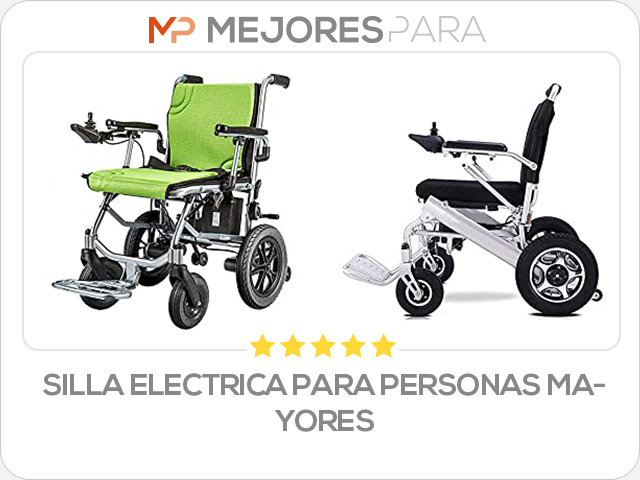 silla electrica para personas mayores