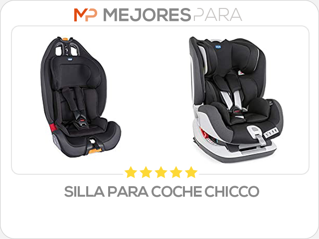 silla para coche chicco