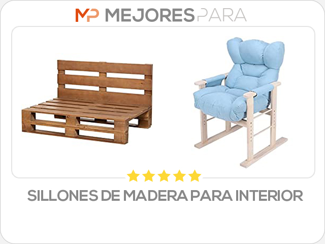 sillones de madera para interior