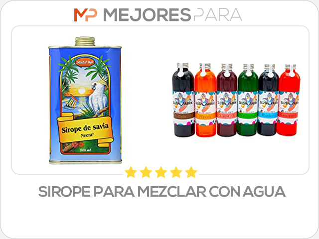 sirope para mezclar con agua