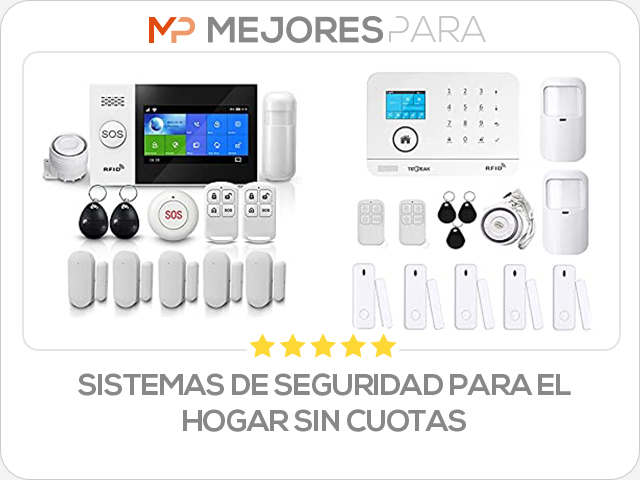 sistemas de seguridad para el hogar sin cuotas