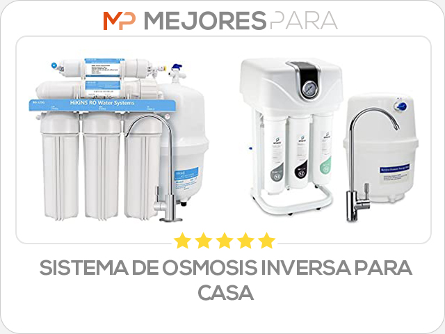 sistema de osmosis inversa para casa