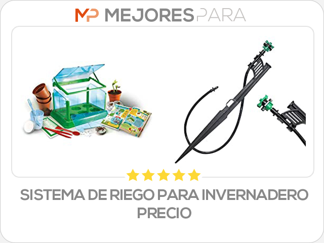 sistema de riego para invernadero precio