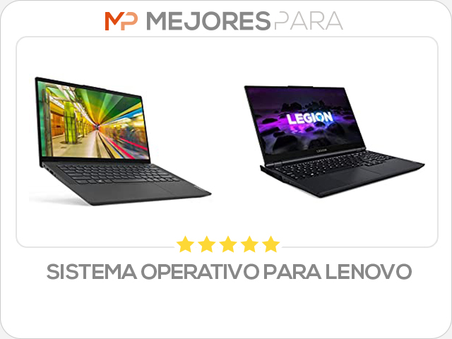 sistema operativo para lenovo