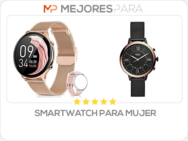 smartwatch para mujer