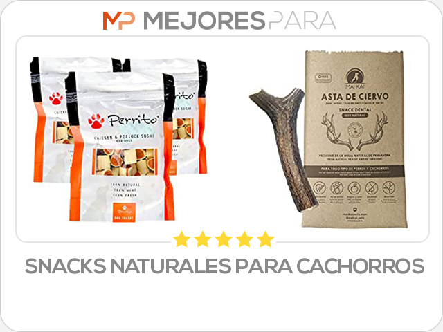 snacks naturales para cachorros