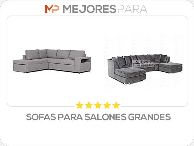 sofas para salones grandes