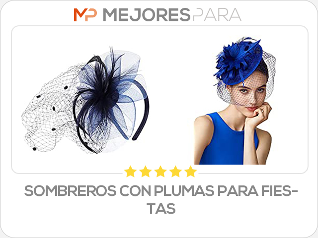 sombreros con plumas para fiestas