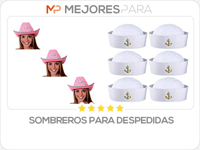 sombreros para despedidas