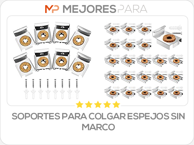 soportes para colgar espejos sin marco