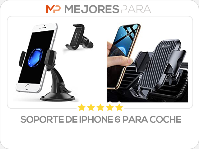 soporte de iphone 6 para coche