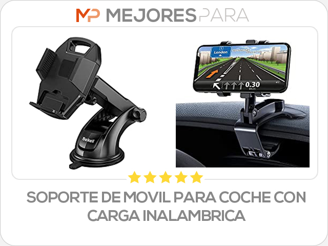 soporte de movil para coche con carga inalambrica