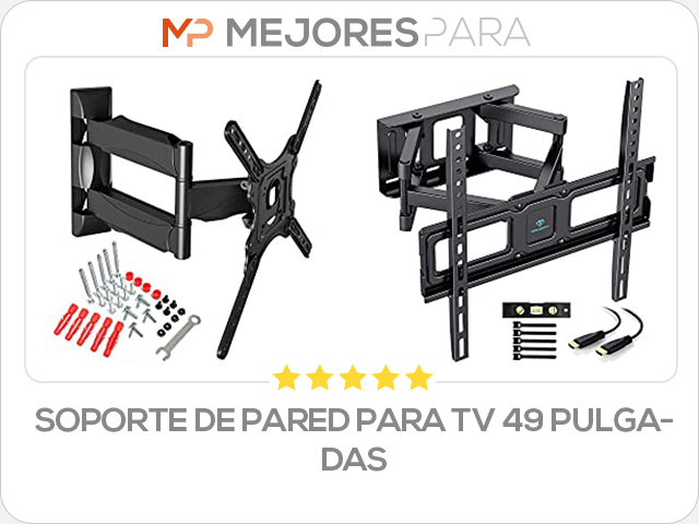 soporte de pared para tv 49 pulgadas