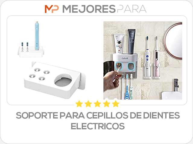 soporte para cepillos de dientes electricos