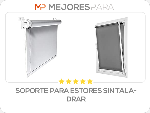 soporte para estores sin taladrar