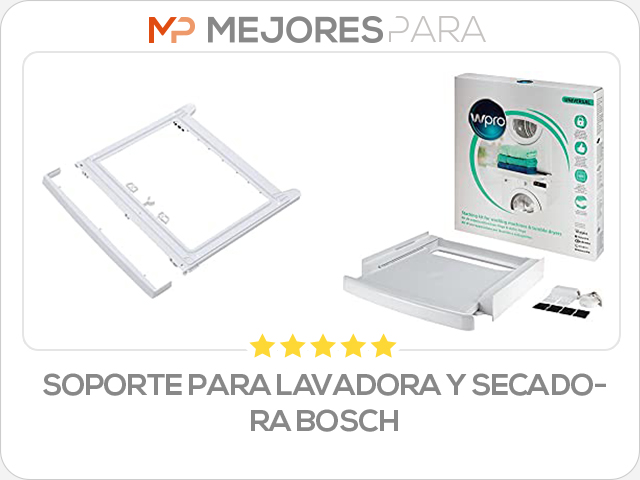 soporte para lavadora y secadora bosch