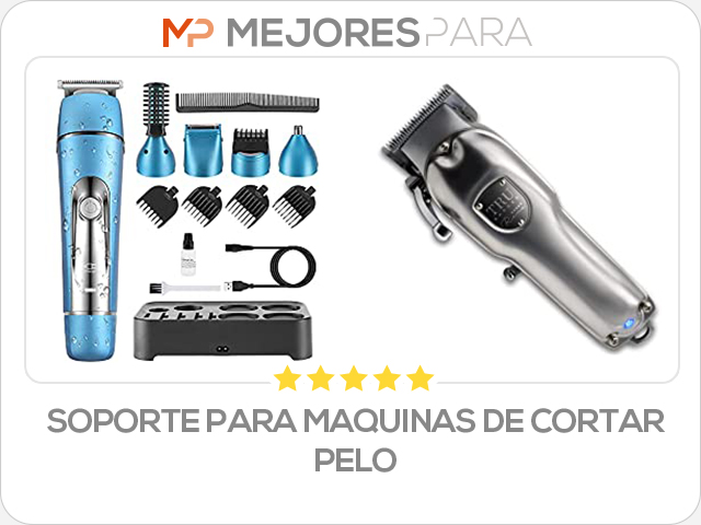 soporte para maquinas de cortar pelo