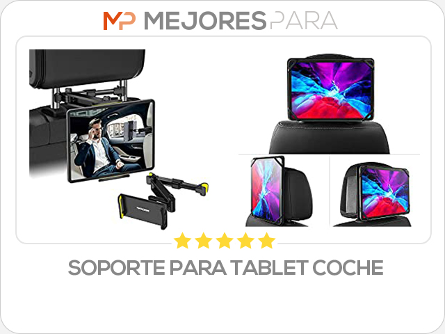 soporte para tablet coche