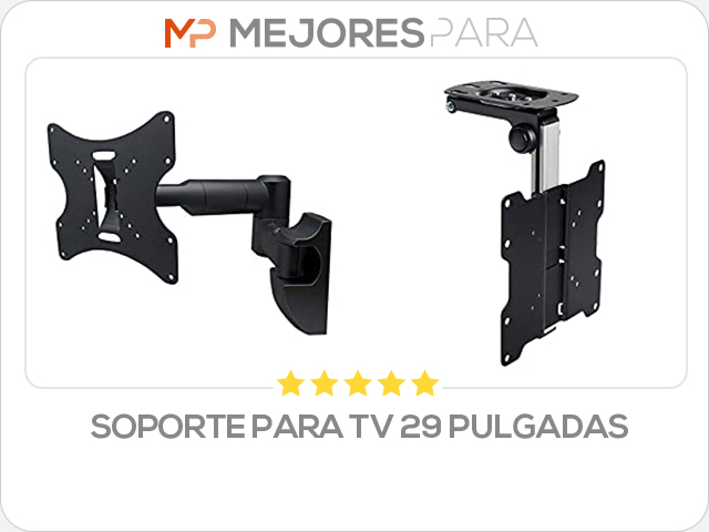 soporte para tv 29 pulgadas