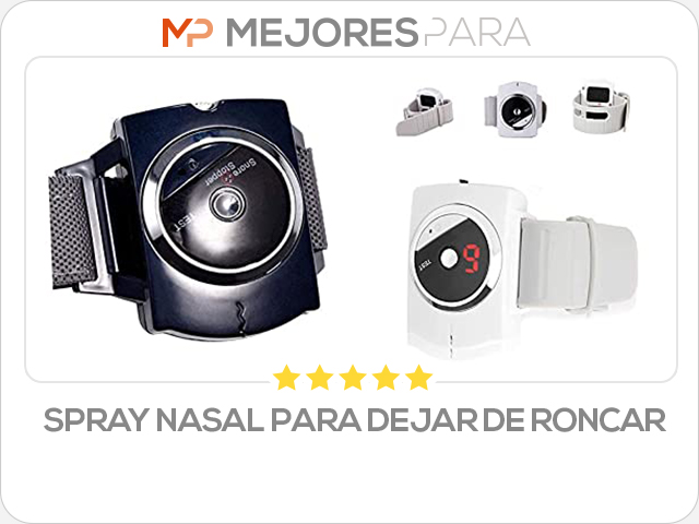 spray nasal para dejar de roncar