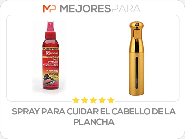 spray para cuidar el cabello de la plancha