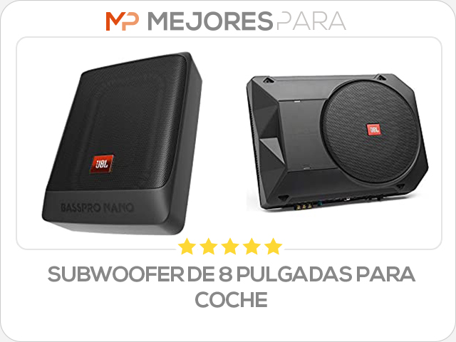 subwoofer de 8 pulgadas para coche