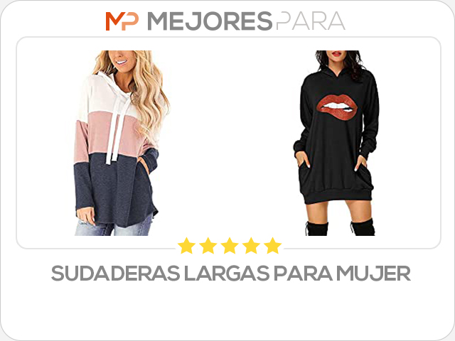 sudaderas largas para mujer